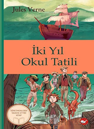 Klasikleri Okuyorum: İki Yıl Okul Tatili (Ciltli) Jules Verne