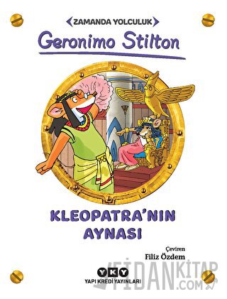 Kleopatra'nın Aynası - Zamanda Yolculuk Geronimo Stilton