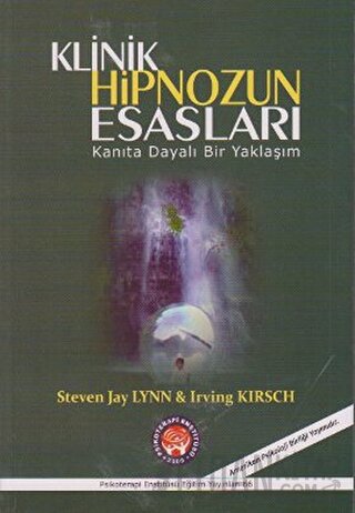 Klinik Hipnozun Esasları Irving Kirsch