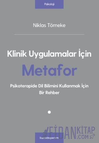 Klinik Uygulamalar İçin Metafor Niklas Törneke