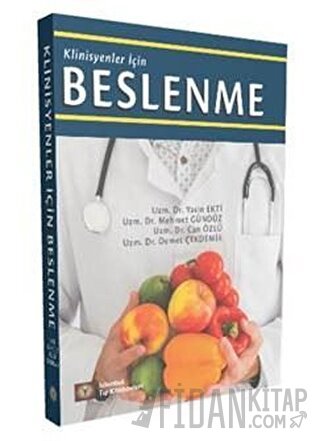 Klinisyenler İçin Beslenme C. Özlü