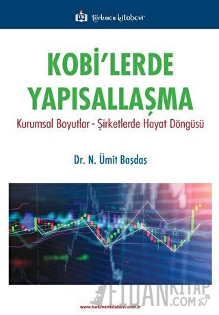 Kobi'lerde Yapısallaşma N. Ümit Başdaş