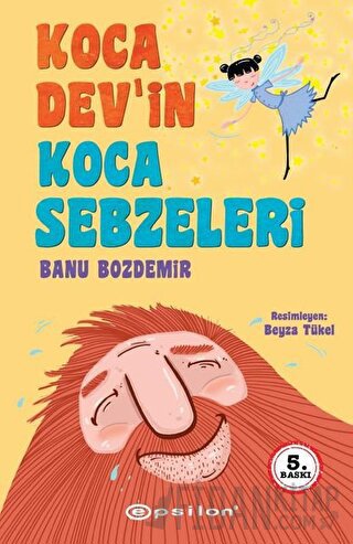 Koca Dev’in Koca Sebzeleri Banu Bozdemir