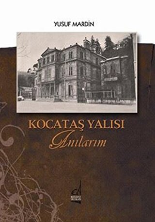 Kocataş Yalısı Yusuf Mardin