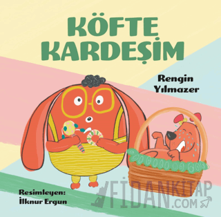 Köfte Kardeşim Rengin Yılmazer