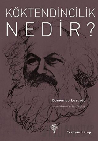 Köktendincilik Nedir? Domenico Losurdo