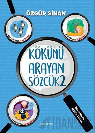 Kökünü Arayan Sözcük 2 Özgür Sinan