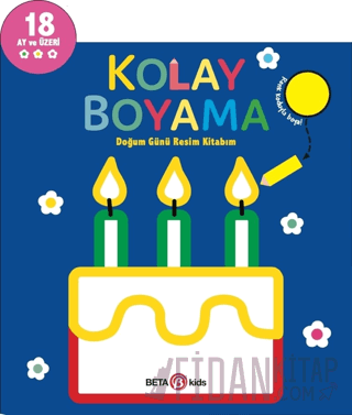 Kolay Boyama - Doğum Günü Resim Kitabım Kolektif