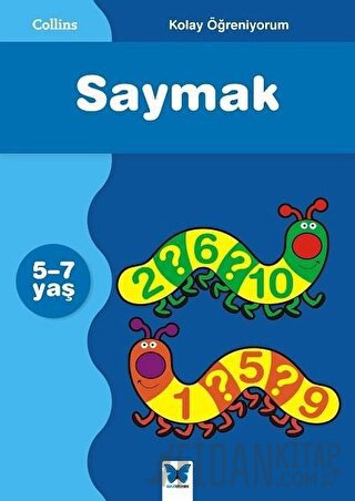 Kolay Öğreniyorum - Saymak 5 - 7 Yaş Helen Greaves