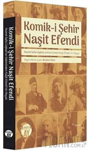 Komik-i Şehir Naşit Efendi İbrahim Özen