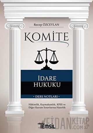 Komite İdare Hukuku Recep Özceylan