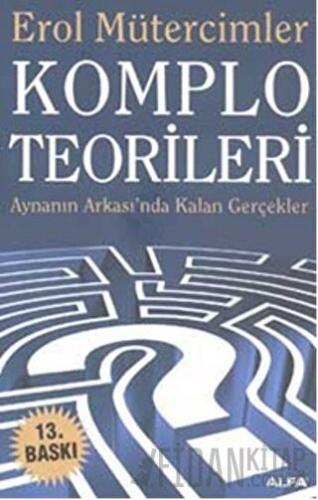 Komplo Teorileri Erol Mütercimler