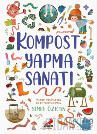 Kompost Yapma Sanatı Sima Özkan