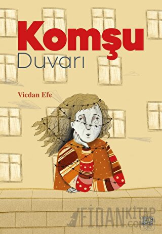 Komşu Duvarı Vicdan Efe