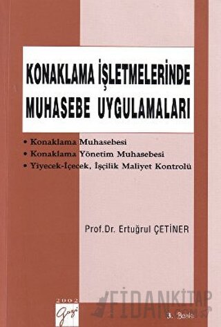 Konaklama İşletmelerinde Muhasebe Uygulamaları Ertuğrul Çetiner