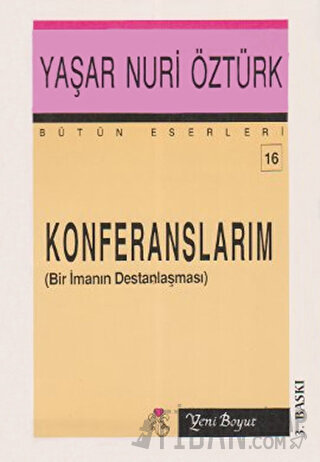 Konferanslarım Bütün Eserleri 16 Yaşar Nuri Öztürk