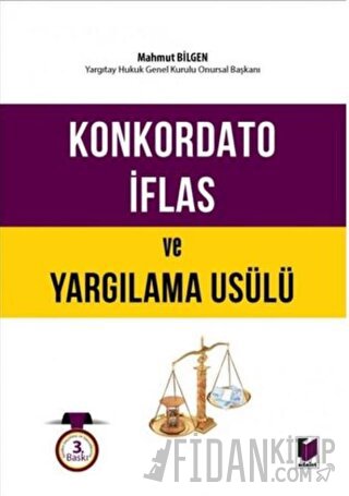 Konkordato İflas ve Yargılama Usülü (Ciltli) Mahmut Bilgen