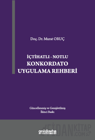 Konkordato Uygulama Rehberi Murat Oruç