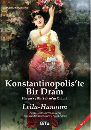 Konstantinopolis'te Bir Dram Leila Hanoum