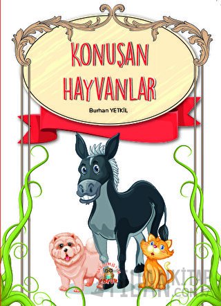 Konuşan Hayvanlar Burhan Yetkil