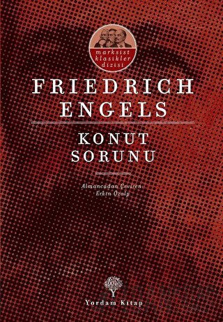 Konut Sorunu Friedrich Engels