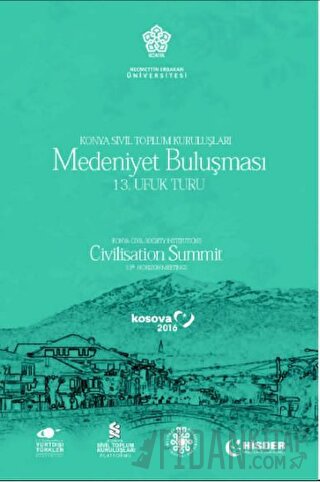 Konya Sivil Toplum Kuruluşları Medeniyet Buluşması (13. Ufuk Turu) Saf