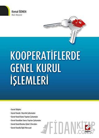 Kooperatiflerde Genel Kurul İşlemleri Kemal Özmen