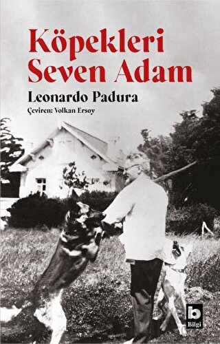 Köpekleri Seven Adam Leonardo Padura