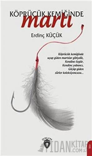 Köprücük Kemiğinde Martı Erdinç Küçük