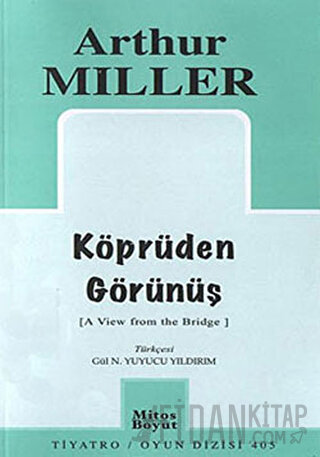 Köprüden Görünüş Arthur Miller