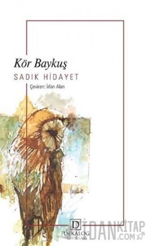 Kör Baykuş Sadık Hidayet