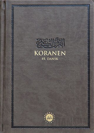 Koranen pa Dansk (Kur'an-ı Kerim Danca Meali) Hafız Boy (Ciltli) Kolek