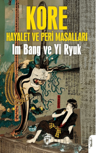 Kore Halk Masalları Hayalet ve Peri Masalları Im Bang