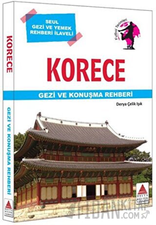 Korece Gezi ve Konuşma Rehberi Derya Çelik