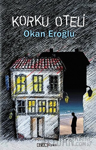 Korku Oteli Okan Eroğlu