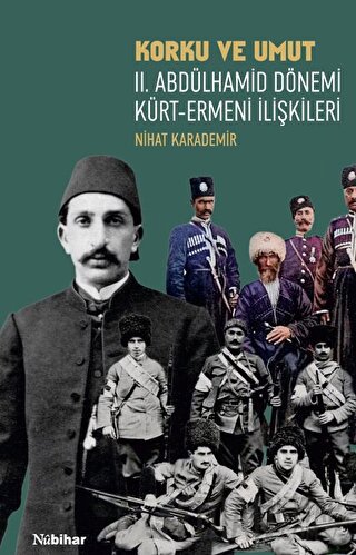 Korku ve Umut Nihat Karademir