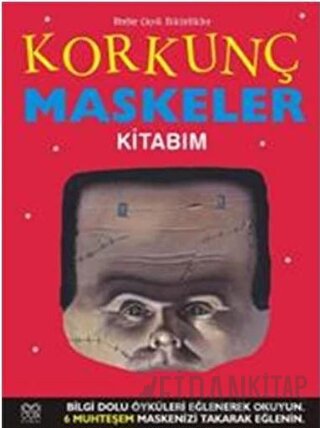 Korkunç Maskeler Kitabım (Ciltli) Elizabeth Miles