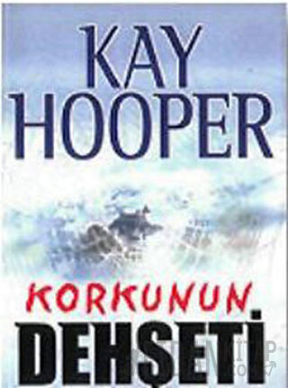 Korkunun Dehşeti Kay Hooper