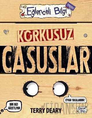 Korkusuz Casuslar Terry Deary