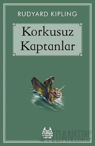 Korkusuz Kaptanlar Joseph Rudyard Kipling