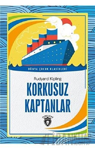 Korkusuz Kaptanlar Joseph Rudyard Kipling