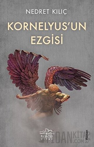 Kornelyus’un Ezgisi Nedret Kılıç