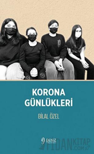 Korona Günlükleri Bilal Özel