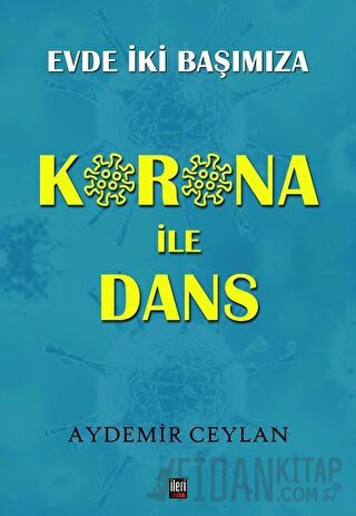 Korona İle Dans Aydemir Ceylan