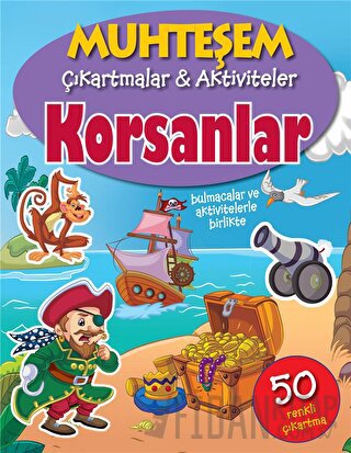 Korsanlar - Muhteşem Çıkartmalar ve Aktiviteler Kolektif