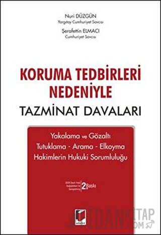 Koruma Tedbirleri Nedeniyle Tazminat Davaları Nuri Düzgün