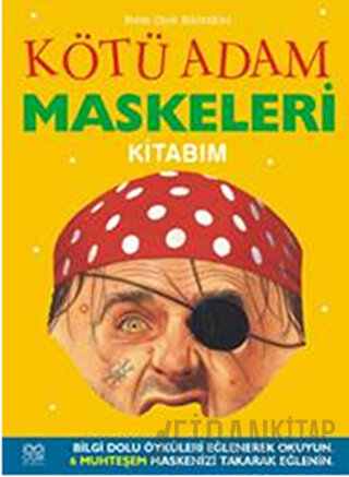 Kötü Adam Maskeleri Kitabım (Ciltli) Elizabeth Miles