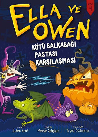 Kötü Balkabağı Pastası Karşılaştırması - Ella ve Owen 4 (Ciltli) Jaden