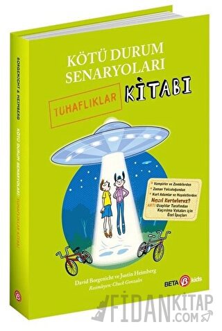 Kötü Durum Senaryoları - Tuhaflıklar Kitabı David Borgenicht