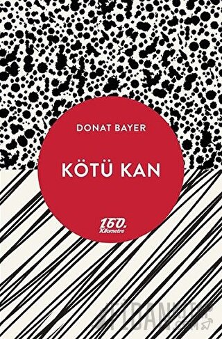 Kötü Kan Donat Bayer